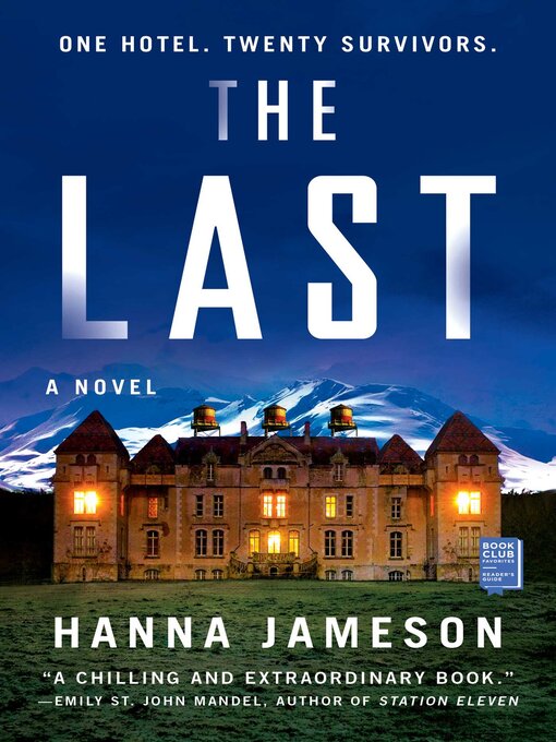 Title details for The Last: a Novel by Hanna Jameson - Available